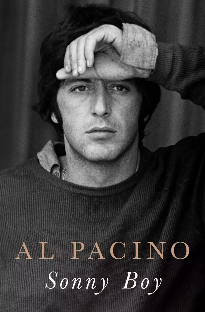 Al Pacino Memoir ‘Sonny Boy’ Purchase On-line